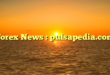 Forex News : pulsapedia.com